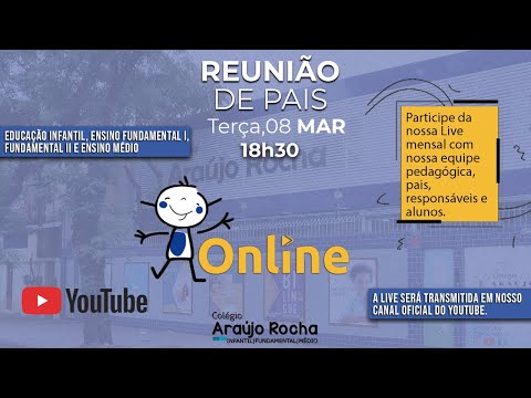 Reunião de Pais e Responsáveis 08/03/2022 - COLÉGIO ARAÚJO ROCHA