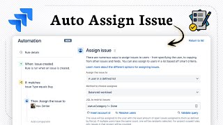 How to Auto Assign Jira Issue (Simple Automation Setup)