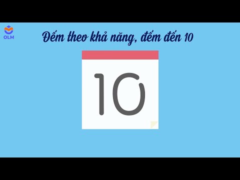 Đếm trên đối tượng trong phạm vi 10 và đếm theo khả năng