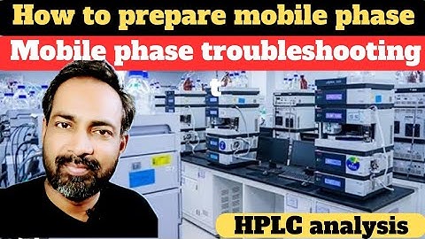 hplc mobile phase preparation | mobile phase troubleshooting | hindi