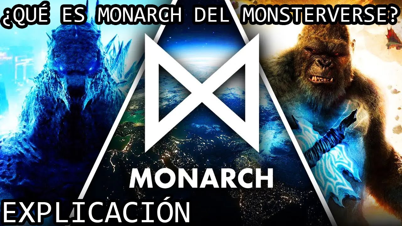 ¿Qué es Monarch del Monsterverse? | Explorando la Linea de Tiempo de Monarca de Godzilla x Kong