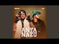 Anya Nazu (feat. Ifex g)