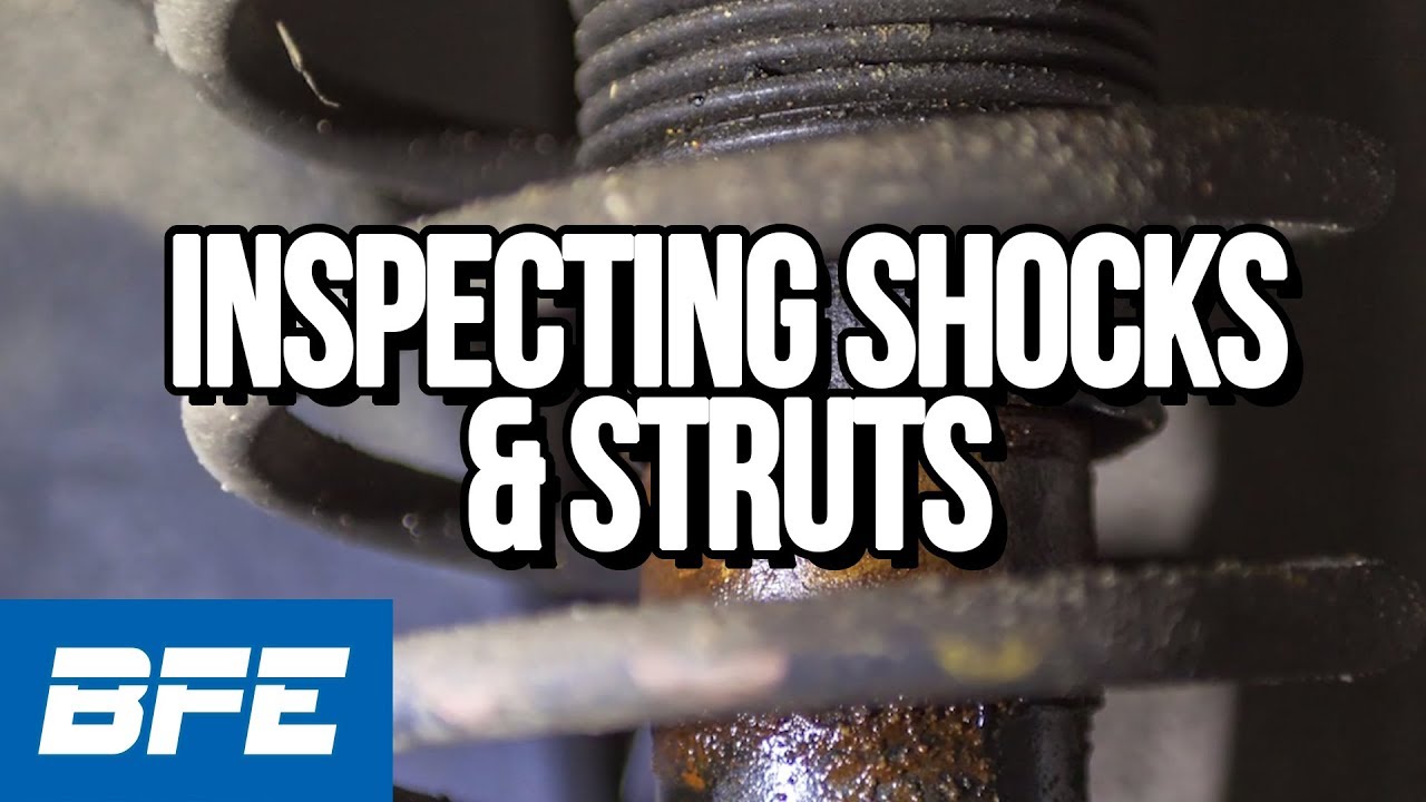 Inspecting Shocks And Struts For Leaks And Damage | Tech Minute - YouTube