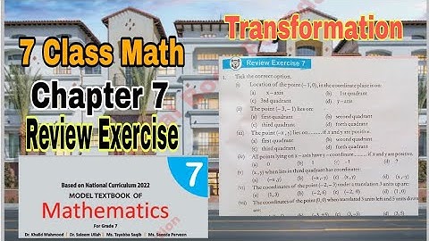 Class 7 Math Chapter 7 Review Exercise |transformation|SNC|NBF|math class 7 chapter 7| ilmi darasgah