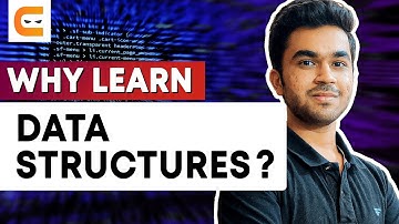 Why Learn Data Structures? | Importance Of Data Structures And Algorithms | Learn With Coding Ninjas