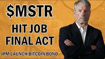 BREAKING: JP Morgan Announce Bitcoin Bond: The Final Act in the $MSTR Hit Job