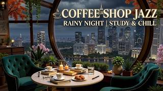 Relaxing Jazz Music & Rainy Cafe Ambience For Deep Focus ~ Soft Piano Jazz For Work And Study