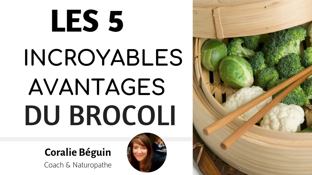 LES INCROYABLES BIENFAITS DU BROCOLI | Coralie Béguin Naturopathe