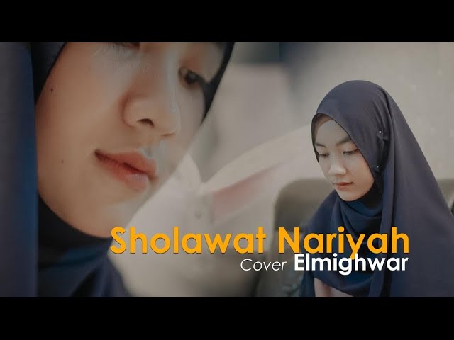 Sholawat Nariyah - Ayu Dewi | Elmighwar Music Video class=