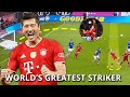 Robert Lewandowski: World's Greatest Striker?