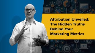 Understanding Marketing Attribution: The Definitive Guide