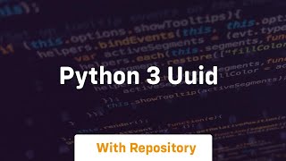 python 3 uuid