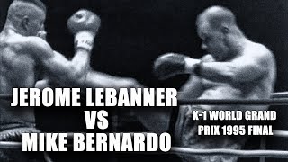 Jerome Le Banner vs Mike Bernardo | K-1 World Grand Prix 1995