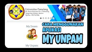 CARA MENGGUNAKAN APLIKASI ATAU WEBSITE MY UNPAM