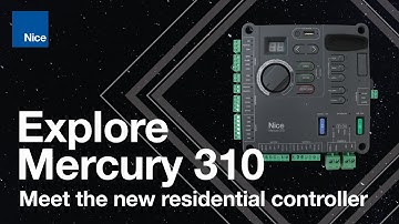 Nice Mercury 310 Controller - Introduction to Controller