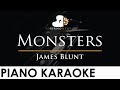 James Blunt - Monsters - Piano Karaoke Instrumental Cover with Lyrics