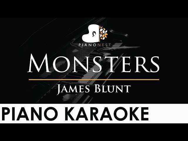 James Blunt - Monsters - Piano Karaoke Instrumental Cover with Lyrics class=