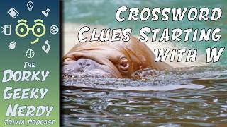 Crossword Clues Starting with W (Mini 87)