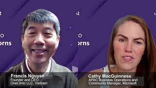 Microsoft's Cathy MacGuinness Interviews Francis Nguyen, Founder & CEO, OneClinic LLC