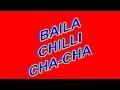 104 musicbaila chilli chacha