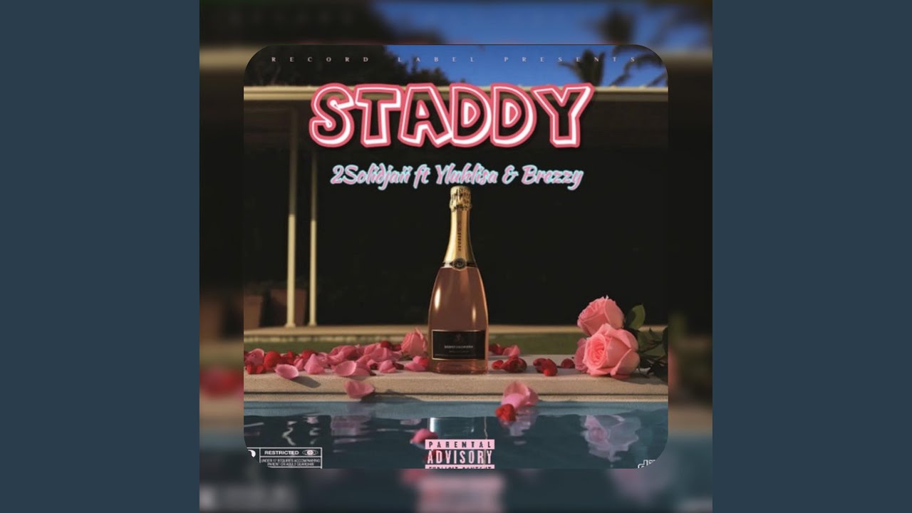 STADDY (feat. yluhlisa & Da Brezze) - YouTube