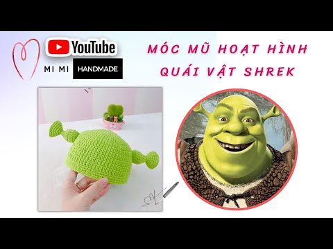 #219 Móc Mũ Hoạt Hình Quái Vật Shrek Allsize Siêu Dễ Thương | Mimi Handmade