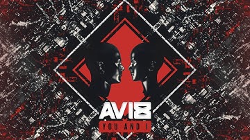 Avi8 - You & I (Official Audio)