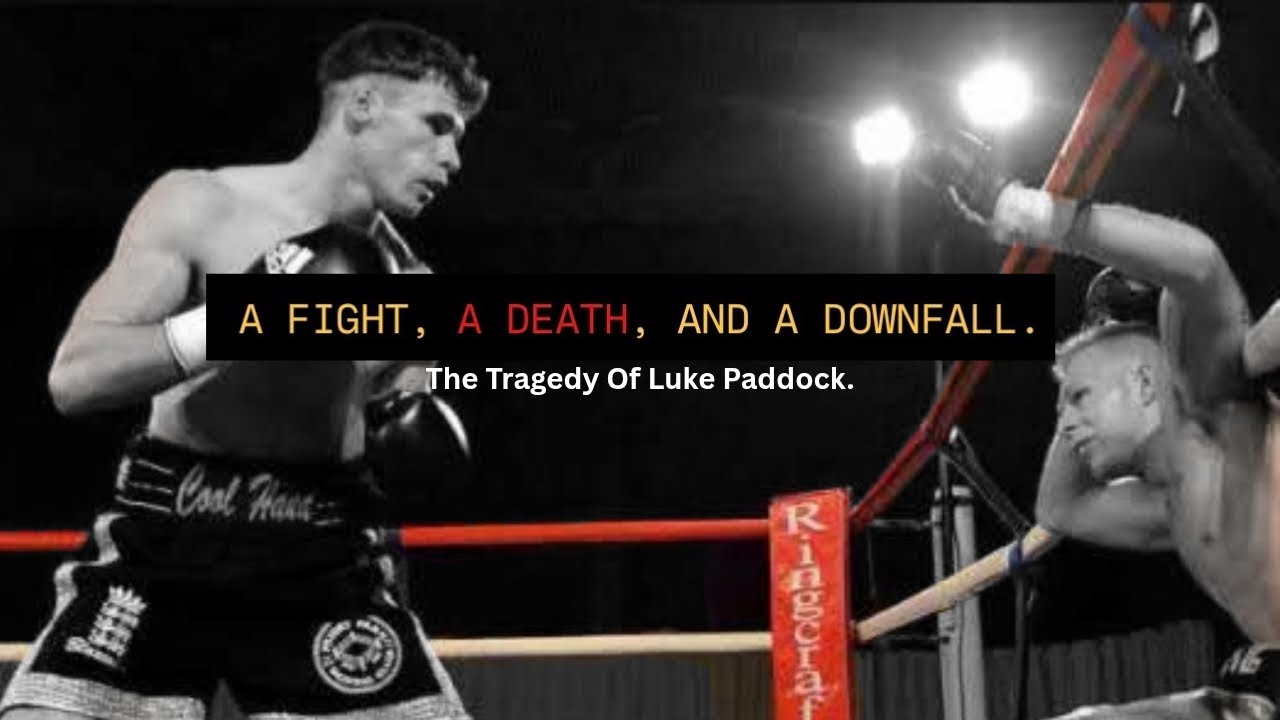 A Fight, A Death, and a Downfall: The Tragedy of Luke Paddock