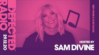 Defected Radio Show  Best House & Club Tracks: Extended Special (Hosted by Sam Divine)