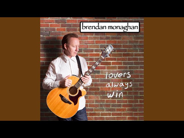 Brendan Monaghan - The One I Left Behind