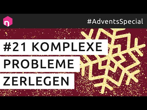 Komplexe Probleme zerlegen // deutsch