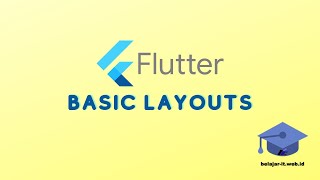 Flutter Basic : Basic Layout Part 1