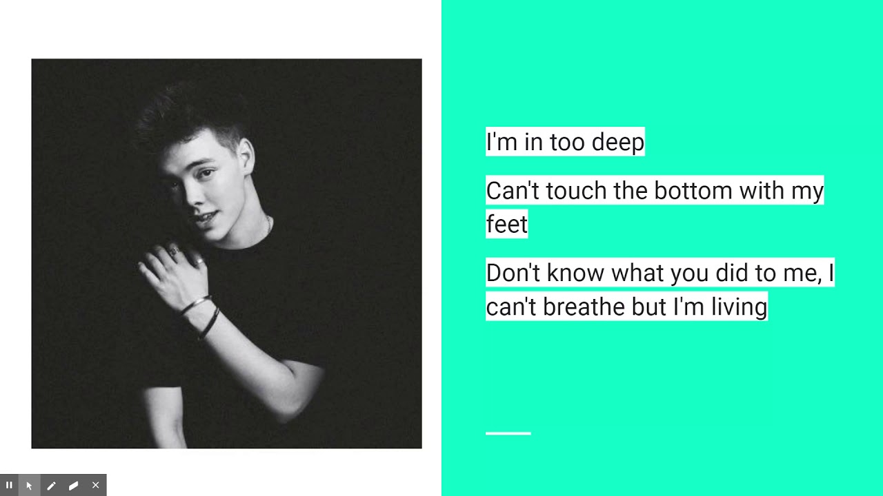 In Too Deep Lyrics - Why Don't We