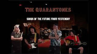 Eve Of Destruction - The Quarantones