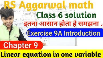 Introduction -"Linear equation in one variable" Chapter 9 -Exercise 9A Class 6th Maths