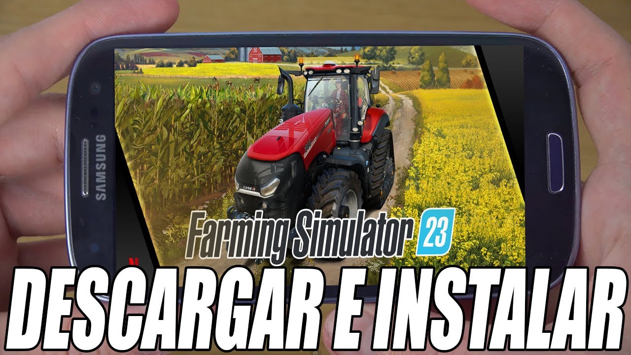 Cómo Descargar e Instalar Farming Simulator 23 Para ANDROID - YouTube
