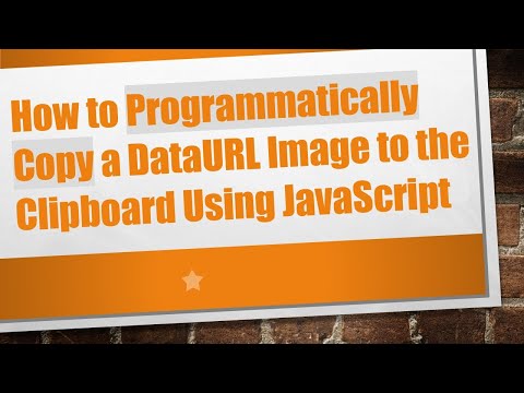How to Programmatically Copy a DataURL Image to the Clipboard Using JavaScript