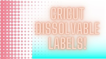 Cricut Dissolvable Labels on Spice Jars