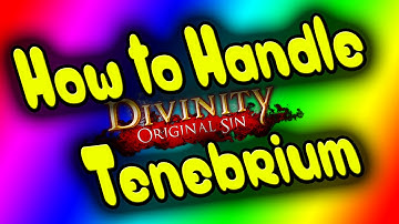 Divinity Original Sin - How to Handle Tenebrium Skill - You Keep Me Rockin - Truth Be Told - Ach A2