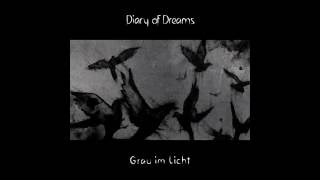 Diary Of Dreams — Grau im Licht [Full Album]