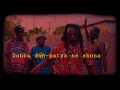 Dobba Don-Patya neShona (official video)