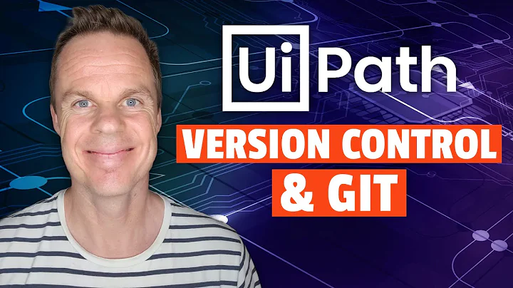 Git and Version Control in UiPath (Tutorial from Start to Finish)