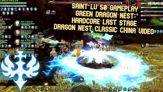 Saint Gdn Hc Lv 50 Dn Clic China Dragon Stage & Karahan Last Bosses Full Mechanism