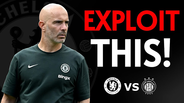 How Chelsea Can EXPLOIT ES Tunis' Defense