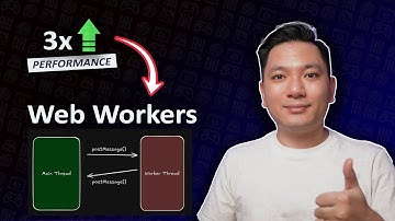 Web Workers là gì? Công cụ tăng hiệu năng trang web mạnh mẽ