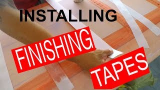 The Poly-Fiber System - INSTALLING FINISHING TAPES