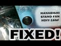 No power hanabishi stand fan modeliy16sf