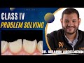 Class IV problem solving || Dr. Ibrahim Abdelmuniem