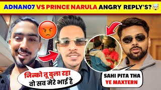Famous OMG!🤯 Prince Narula & Adnan 07 WARNING To Each Other😡| Kataria React On Maxtern | Adnan07 Vs Prince Profile