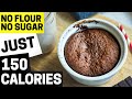 I've Eaten This Low Calorie Chocolate Mug Cake Recipe 7 Times In The Past 4 Days